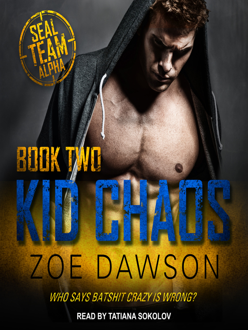 Title details for Kid Chaos by Zoe Dawson - Available